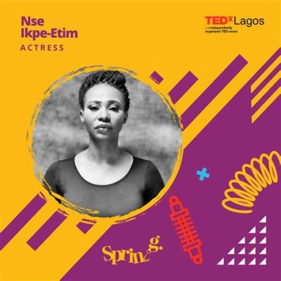   The TEDxLagos 2015 Conference: A Platform for Sharing Bold Ideas and Inspiring Change